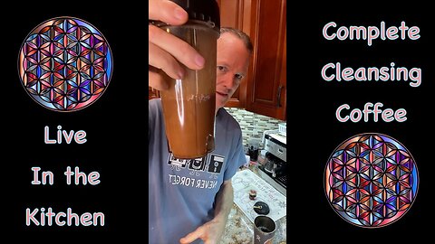 Live in the Kitchen: Complete Cleansing Coffee | A Powerful Creamer Combination to Enhance Healing
