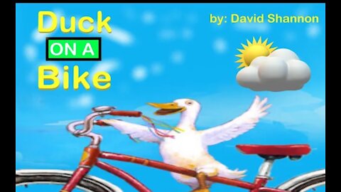 Duck On A Bike | by David Shannon | Read Aloud