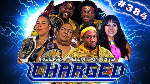 Rocky Mountain Pro Wrestling | Charged 384 FULL EPISODE