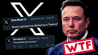 Elon Musk Gets SLAMMED After Saying He Will Remove Blocking On X (Twitter)
