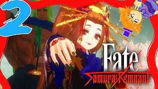 OUR MASTER & A MASTER COURTESAN! Let's play Fate/Samurai Remnant part 2 @Moonliightartist