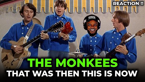 Donna Corbin is in the video! 🎵 The Monkees - That Was Then This Is Now REACTION