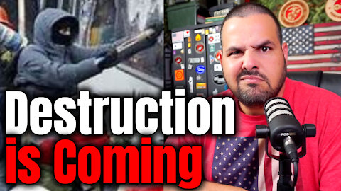 WARNING: What is Coming is Destruction!