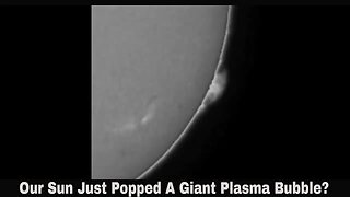 Our Sun Just Popped A Giant Plasma Bubble?