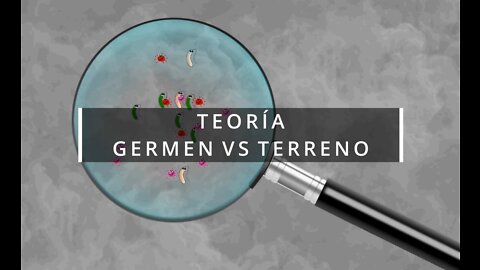 Teoría del GERMEN vs TERRENO
