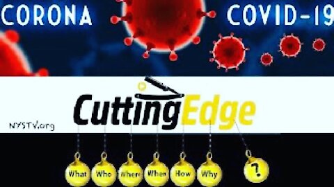 CuttingEdge: What, Who, When, How, Why, ? April 10, 2020