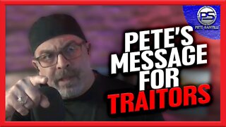 Pete's Message To Would-Be Coup Plotters