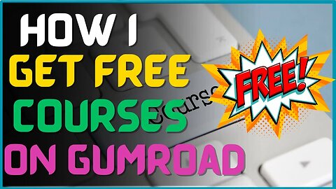 Never Pay Again: Learn How to Get a Free Course on Gumroad