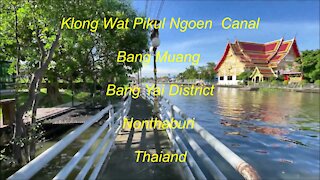 Klong Wat Pikul Ngoen at Bang Muang, Bang Yai District, Nonthaburi Thaiand