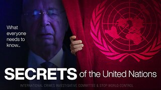 Stop World Control - SECRETS OF THE UNITED NATIONS - Whistle Blower