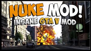 GTA 5 Mods - Nuke Mods - Huge Explosion Mods In GTA 5 (GTA 5 Mods)