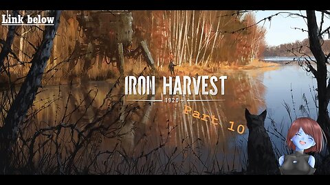 Boarder push | Iron Harvest | Part 10 [Native mode]