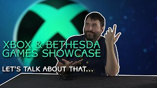 Xbox 2022 Games Showcase/Conference - My Thoughts - Adam Koralik
