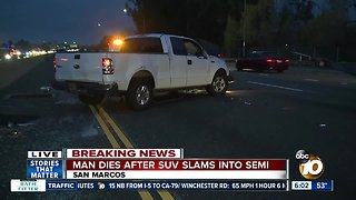 At least 1 killed in crash involving semi truck on SR-78 in San Marcos