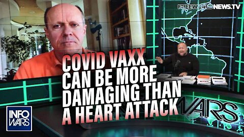 Top Scientist: Getting A Covid Vaccine Can Be More Damaging Than a Heart Attack