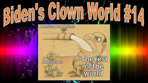 Headlines: Biden's Clown World #14 (Economy Part3)