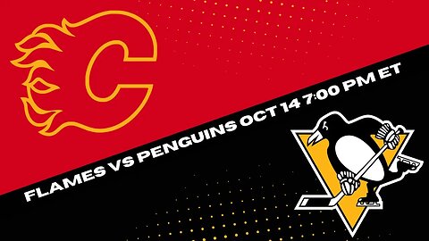 Calgary Flames vs Pittsburgh Penguins Prediction, Pick and Odds | NHL Hockey Pick for 10/14