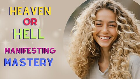 Gaining Mastery | Point and Click Mastery | Choose heaven Or Hell Manifesting