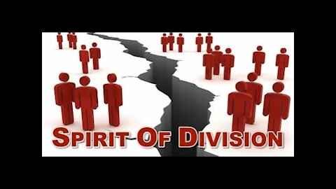 20211019 THE SPIRIT OF DIVISION