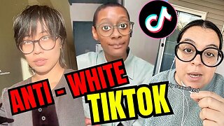 Anti White TikTok Reaction!...THIS WAS INSANE!