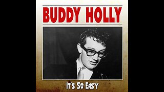 Buddy Holly "Its So Easy"