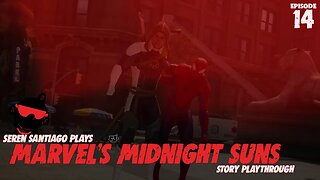 WELCOME TO THE ABBEY // MARVEL'S MIDNIGHT SUNS (Story Playthrough // Episode 14)