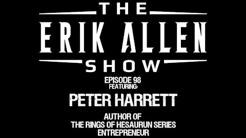 Ep. 98 - Peter Harrett - Entrepreneur - Poet - Author of 'The Rings Of Hesaurun' book series