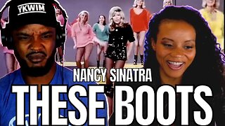 🎵 Nancy Sinatra - These Boots Are Made For Walkin' REACTION