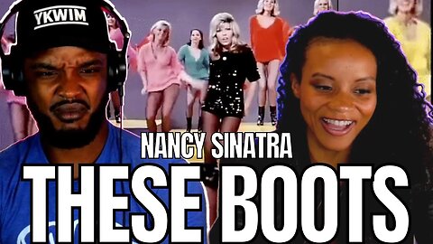 🎵 Nancy Sinatra - These Boots Are Made For Walkin' REACTION