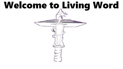 Welcome to Living Word