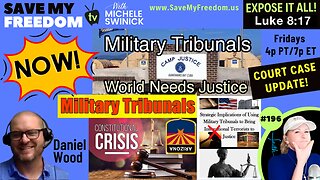 #196 MILITARY TRIBUNALS NOW!