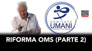 RIFORMA OMS PERICOLI E SOLUZIONI – PARTE 2 (con Prof. Tritto)