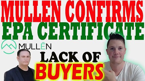 Mullen CONFIRMS M3 EPA Certificate │ Abnormal Mullen Activity ⚠️ Mullen Investors MUST WATCH