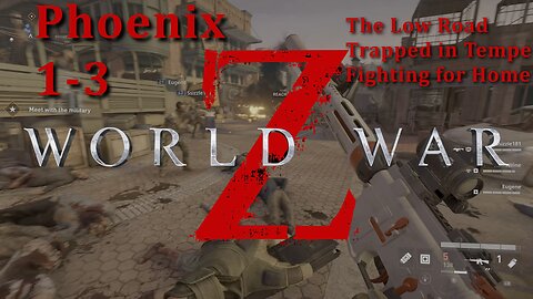 Hwy929: World War Z | Episode 8 - Phoenix | Chapters 1-3