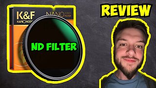 K&F Concept 52mm ND Filter & Circular Polarizer Review