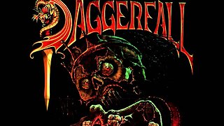Playing The Elder Scrolls II: Daggerfall For The First Time! Part 12 - Galen Goes Psycho