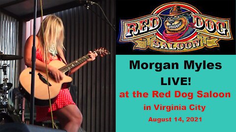 Morgan Miles LIVE at Red Dog Saloon in Virginia City, 08-14-21