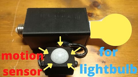 How to make a motion activated light bulb