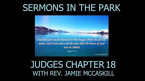 Rev. Jamie McCaskill Sermons in The Park 129