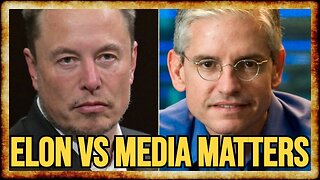 Elon SUES Media Matters, Citing 'BLATANT SMEAR CAMPAIGN' Against X