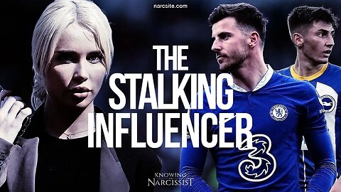 The Stalking Influencer