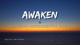 Awaken (Relaxing Guitar Instrumental Music)