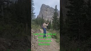 Back Side of Mt Yamnuska B-day Hiking w/ Dad Discovering the Guardians of the Lost Mountain Mine?