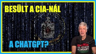 Besült a CIA-nál a ChatGPT? - Hobbista Hardcore 23-10-25/1