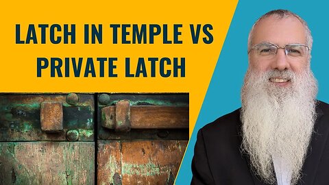 Mishna Eruvin Chapter 10 Mishnah 11. Latch in temple vs private latch