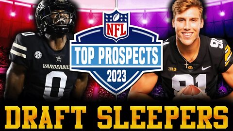SLEEPERS in the 2023 NFL Draft