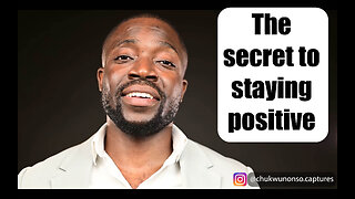 Motivational Speech | The secret to staying positive