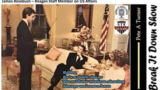 James Rosebush – Reagan Staff Member on US Affairs