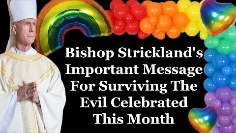 Bishop Strickland's Important Message For Surviving The Evil Celebrated This Month