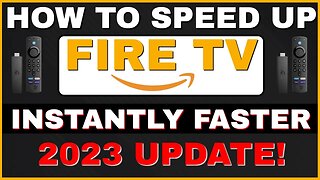 FASTER Amazon Fire Stick & Fire TV! [ UPDATE 2023 ]